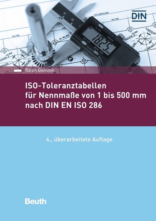 Image du produit ISO-Toleranztabellen für Nennmasse von 1 bis 500 mm nach DIN EN ISO 286 (Allemand, Dominik, Ralph, 2020)