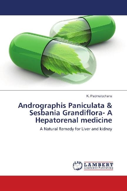 Immagine prodotto Andrographis Paniculata & Sesbania Grandiflora- A Hepatorenal medicine (Tedesco, K. Padmalochana, 2018)