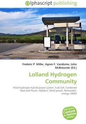 Lolland Hydrogen Community (John McBrewster, Agnes F. Vandome, Frederic P. Miller, 2010)