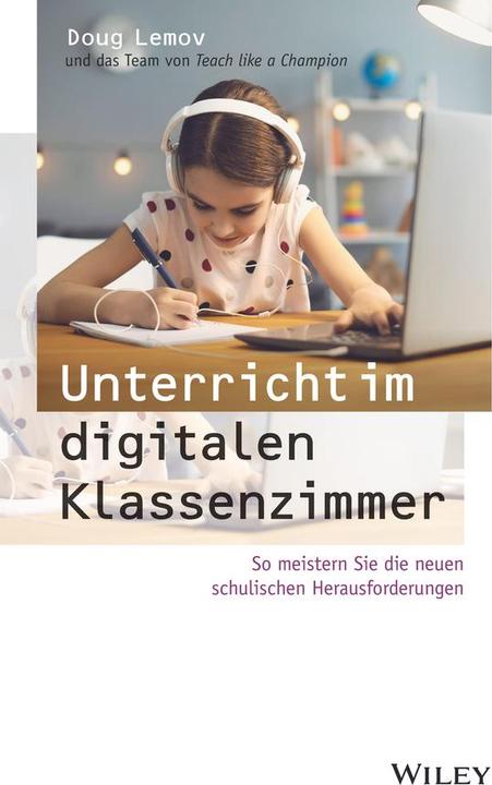 Unterricht im digitalen Klassenzimmer (German, Mareike Weber, 2021)