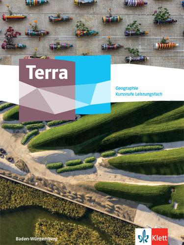 Immagine prodotto Terra Geographie Kursstufe Leistungsfach. Ausgabe Baden-Württemberg Gymnasium (Tedesco, Casa editrice Ernst Klett, 2021)