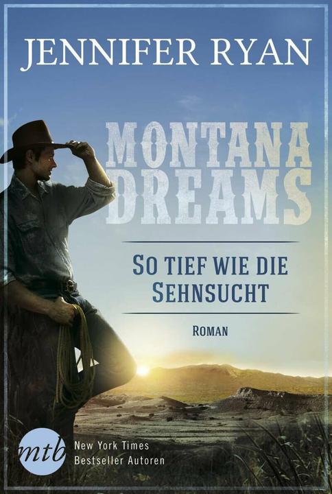 Immagine prodotto Montana Dreams - So tief wie die Sehnsucht (Tedesco, Jennifer Ryan, 2018)
