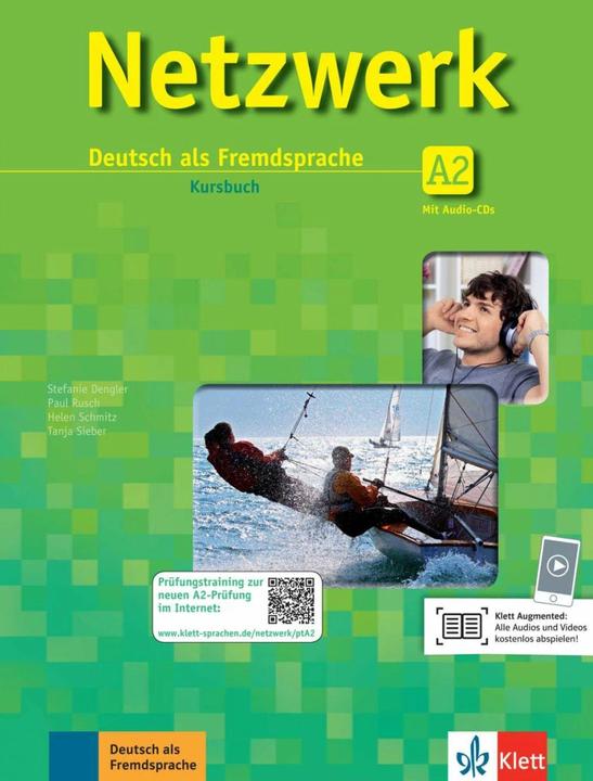 Actual product image Netzwerk A2. Kursbuch mit 2 Audio-CDs (German, Stefanie Dengler, Helen Schmitz, Paul Rusch, Tanja Mayr-Sieber, 2013)