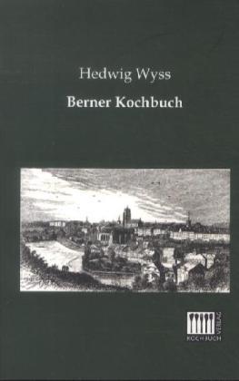 Image du produit Berner (Allemand, Hedwig Wyss, 2013)
