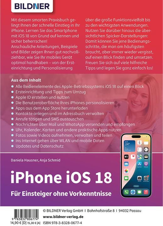Immagine prodotto Apple iPhone mit iOS 18 - Das Buch fr Einsteiger ohne Vorkenntnisse (Tedesco, Anja Schmid, Daniela Hausner, 2024)
