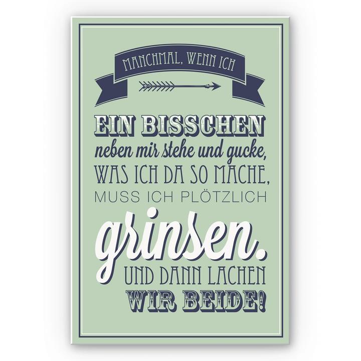 Produktbild Trenddeko Manchmal, wenn ich ein bisschen neben mir stehe... (40 x 60 cm)