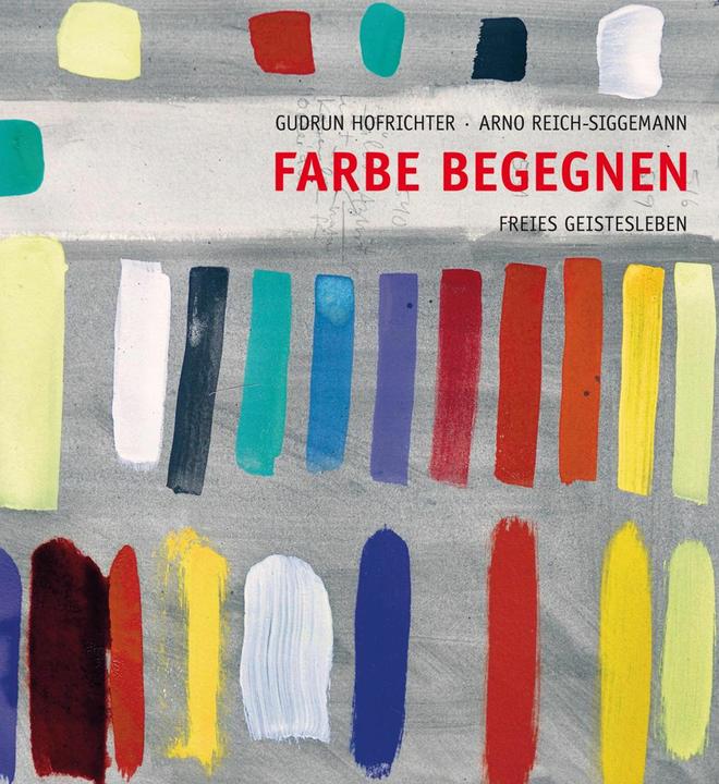 Immagine prodotto Farbe begegnen (Tedesco, Gudrun Hofrichter, 2013)
