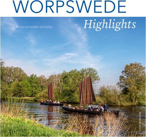 Actual product image Worpswede Highlights (German, Volker Schneller, 2024)