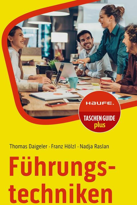 Produktbild Führungstechniken (Deutsch, Nadja Raslan, Franz Hölzl, Thomas Daigeler, 2024)