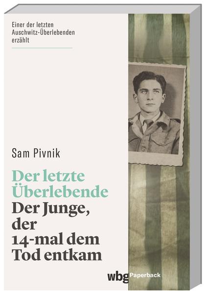 Produktbild Der letzte Überlebende (Deutsch, Sam Pivnik, Ulrike Strerath-Bolz, 2021)