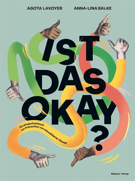 Ist das okay? (Allemand, Agota Lavoyer, 2023)
