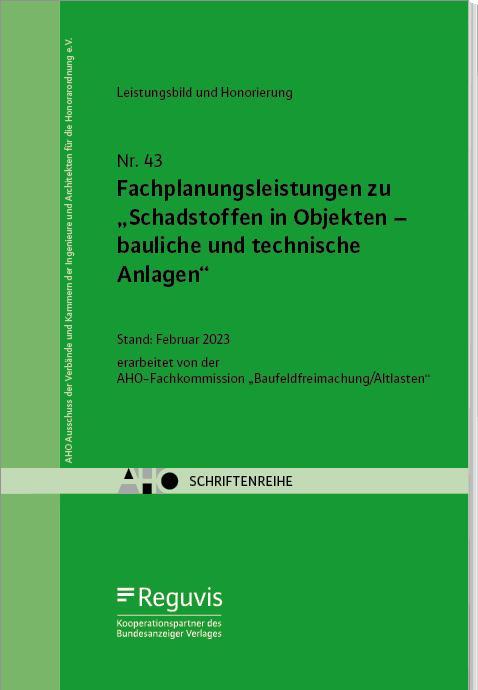 Immagine prodotto Fachplanungsleistungen zu 'Schadstoffen in Objekten - bauliche und technische Anlagen' (Tedesco, Comitato AHO delle Associazioni e degli Ordini degli Ingegneri e degli Architetti per la Struttura degli Onorari e.V., 2023)