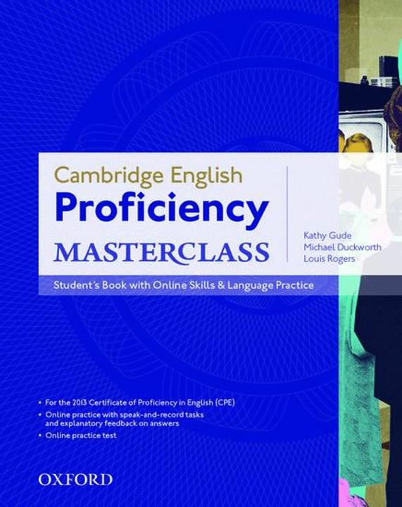 Actual product image Cambridge English: Proficiency (CPE) Masterclass: Student's Book with Online Skills and Language Pra (English, Duckworth Michael, Good day Kathy, 2012)