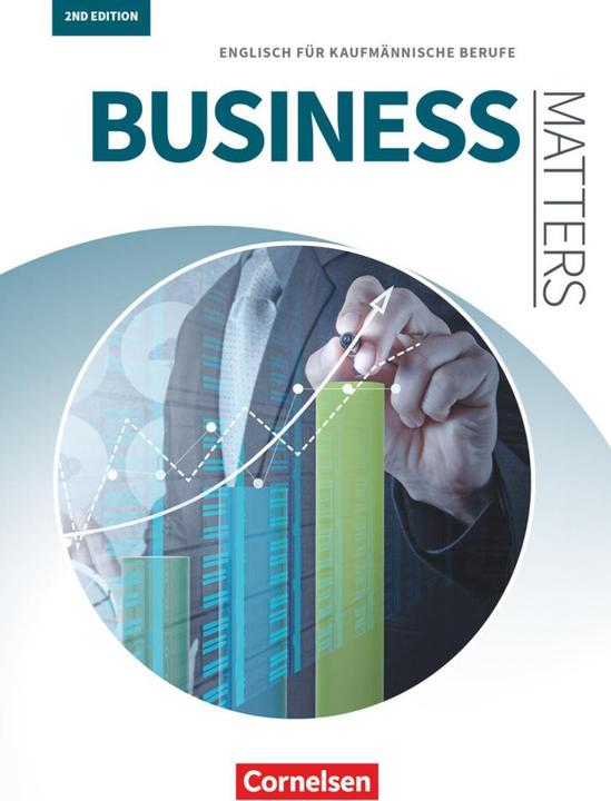Actual product image Business Matters 2nd (English, Isobel E. Williams, Michael Benford, Sandra Haberkorn, Fritz Michler, Joanne Popp, Sabine Steeg-Hintermeier, 2019)