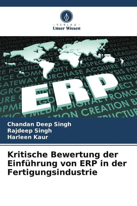 Energie-Label Kritische Bewertung der Einführung von ERP in der Fertigungsindustrie (Deutsch, Chandan Deep Singh, Harleen Kaur, Rajdeep Singh, 2024)