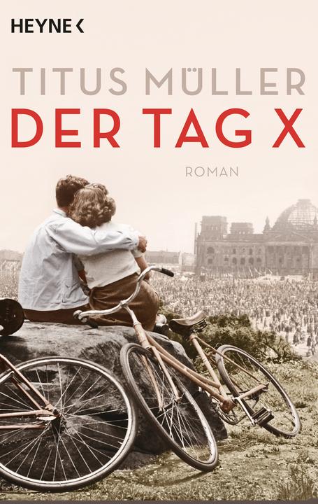 Produktbild Der Tag X (Deutsch, Titus Müller, 2018)