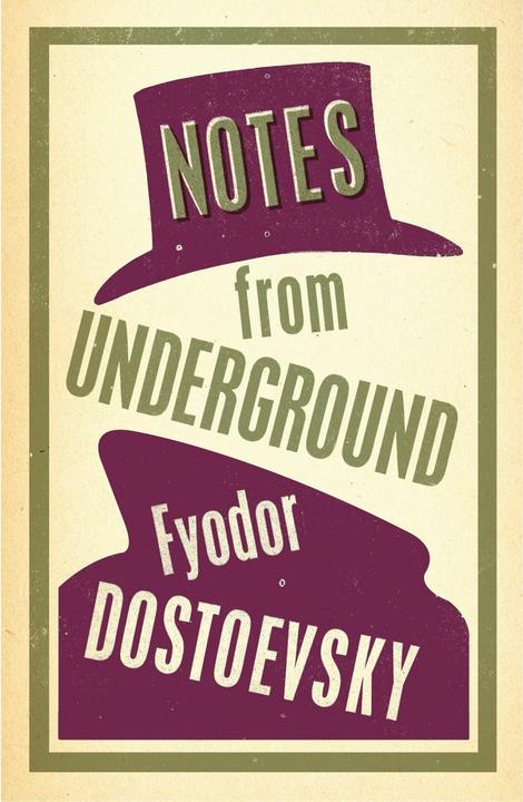 Produktbild Notes from the Underground (Englisch, Jenny Hughes, Kyril Zinovieff, Dostoevsky Fyodor, 2014)