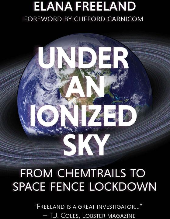 Produktbild Under an ionized sky: From chemtrails to space fence Lockdo (Englisch)