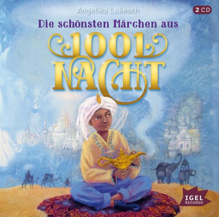 Image du produit Les plus beaux contes des 1001 nuits (Kathrin Treuber, Ralf Kiwit, Angelika Lukesch, Johanna Krumstroh, Allemand)