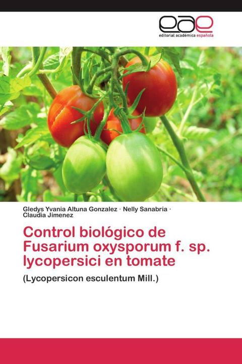 Immagine prodotto Control biológico de Fusarium oxysporum f. sp. lycopersici en tomate (Nelly Sanabria, Gledys Yvania Altuna Gonzalez, Claudia Jimenez, 2013)