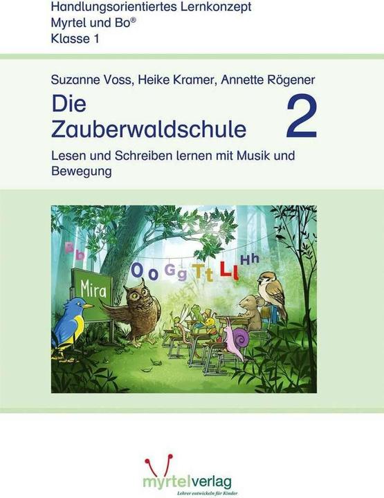 The Enchanted Forest School 2 (German, Suzanne Voss, Heike Kramer, Annette Rögener, 2020)