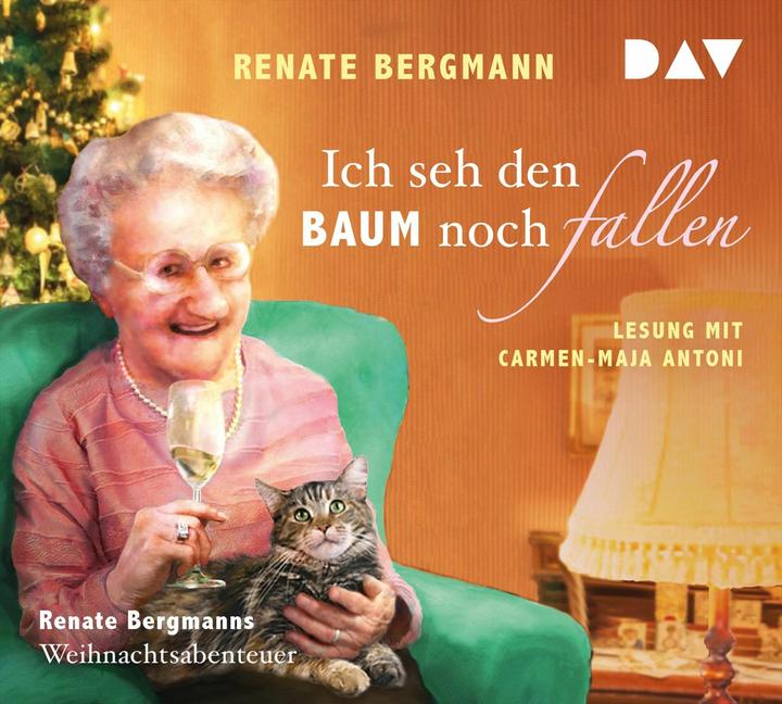 Actual product image I can still see the tree falling. Renate Bergmann's Christmas Adventure (Renate Bergman, Carmen-Maja Antoni, German)