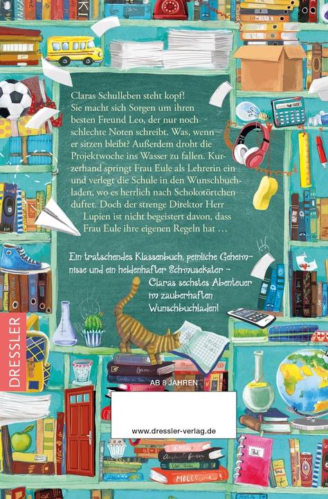 Produktbild Der zauberhafte Wunschbuchladen 6. Eine Schule hält zusammen (Deutsch, Katja Frixe, 2024)