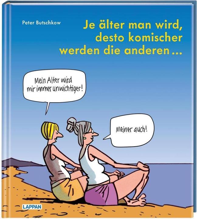 Immagine prodotto Je älter man wird, desto komischer werden die anderen (Tedesco, Pietro Buchkov, 2021)