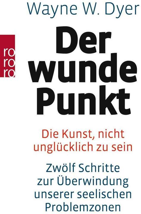 Actual product image Der wunde Punkt (German, Wayne W. Dyer., 1980)