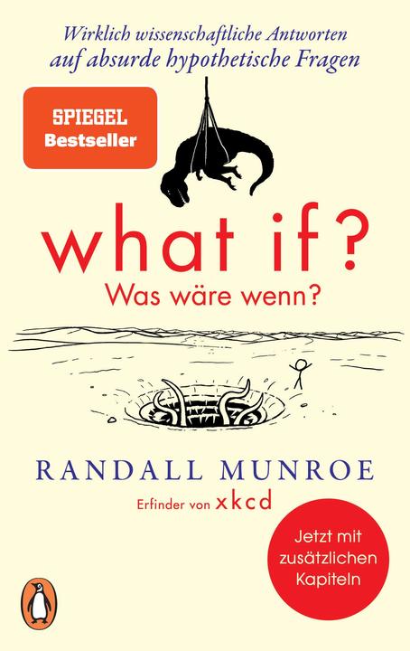 What if? Was wäre wenn? (Deutsch, Randall Munroe, 2020)