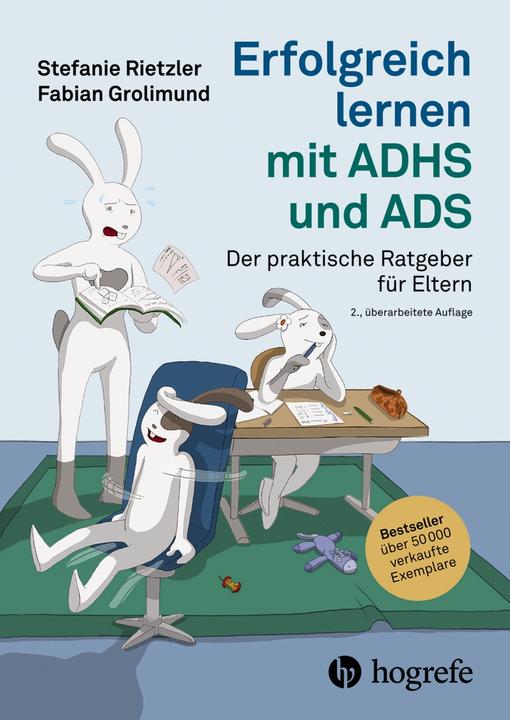 Erfolgreich lernen mit ADHS und ADS (Deutsch, Stefanie Rietzler, Fabian Grolimund, 2023)