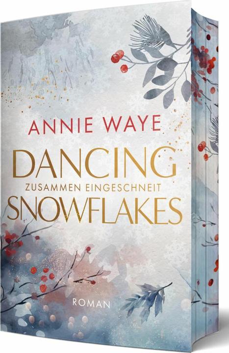 Image du produit Waye:Dancing Snowflakes: Zusammen einge (Allemand, Annie C. Waye, 2024)