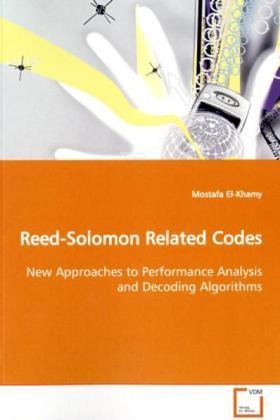 Image du produit Reed-Solomon Related Codes (Mostafa El- Khamy, 2009)