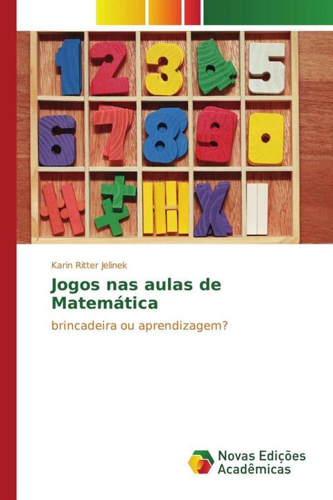Actual product image Jogos nas aulas de Matemática (German, Karin Ritter Jelinek, 2015)
