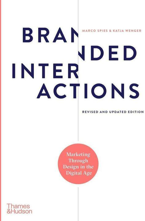 Actual product image Branded Interactions (English, Marco Spies, Katja Wenger)