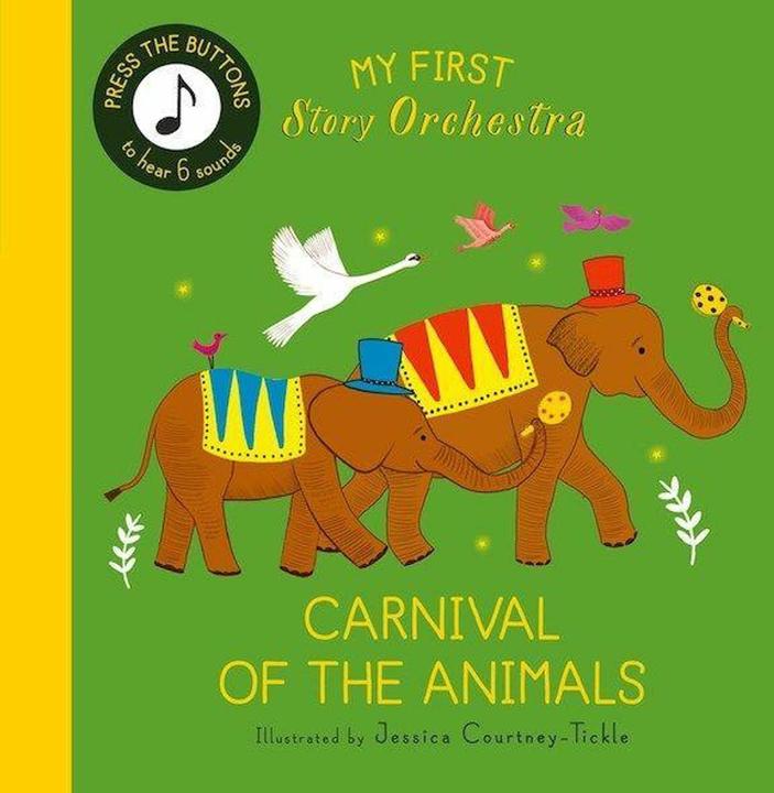 Immagine prodotto My First Story Orchestra: Carnival of the Animals (Inglese, Quarto, Jessica Courtney Tickle, 2025)
