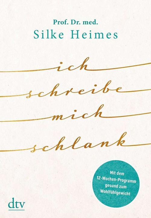 Image du produit Ich schreibe mich schlank (Allemand, Silke Heimes, 2020)