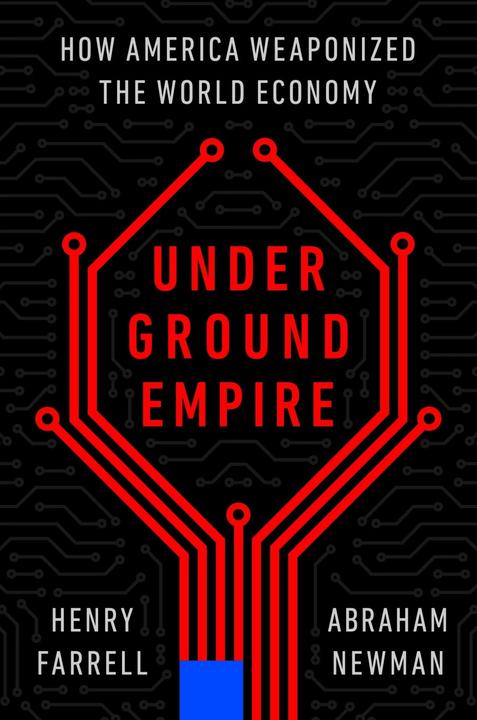 Actual product image Underground Empire (English, Henry Farrell, Abraham Newman, 2023)