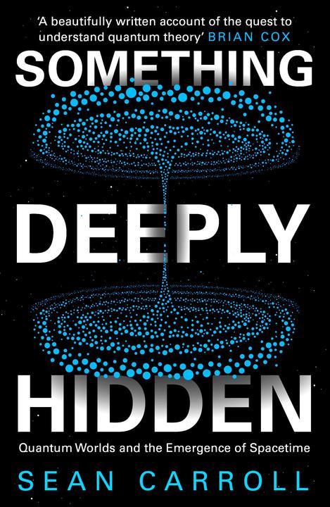 Produktbild Something Deeply Hidden (Englisch, Sean Carroll, 2021)