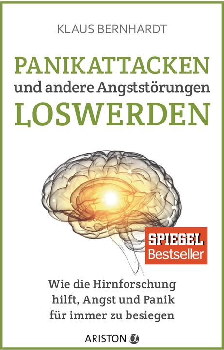 Produktbild Ariston Panikattacken und andere Angststörungen loswerden (Deutsch, Klaus Bernhardt, 2017)