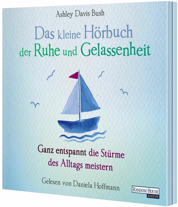 Actual product image The little audio book of peace and serenity (Karin Weingart, Daniela Hoffmann, Ashley Davis Bush, German)