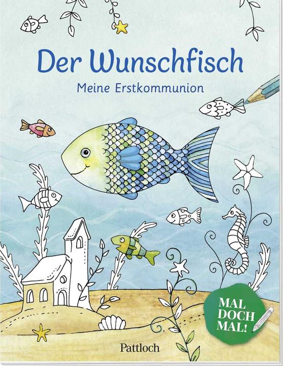 Produktbild Der Wunschfisch. Mal doch mal! Meine Erstkommunion