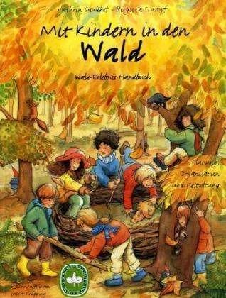 Produktbild Mit Kindern in den Wald (Deutsch, Katrin Saudhof, Birgitta Stumpf)