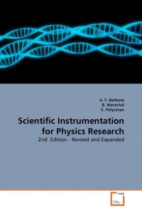 Produktbild Scientific Instrumentation for Physics Research (Deutsch, B. Marechal, E. Polycarpo, A. F. Barbosa, 2010)