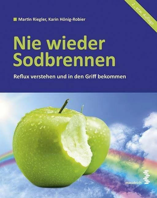 Nie wieder Sodbrennen (German, Martin Riegler, Karin Hönig-Robier, 2015)