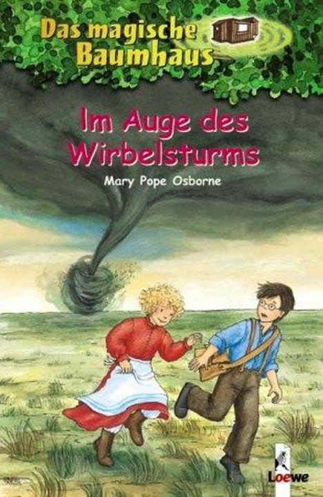 Produktbild Im Auge des Wirbelsturms (Deutsch, Mary Pope Osborne, Loewe Kinderbücher, Petra Theissen, Sabine Rahn, 2004)