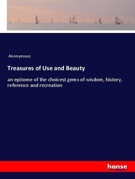Produktbild Treasures of Use and Beauty (Anonym, 2018)