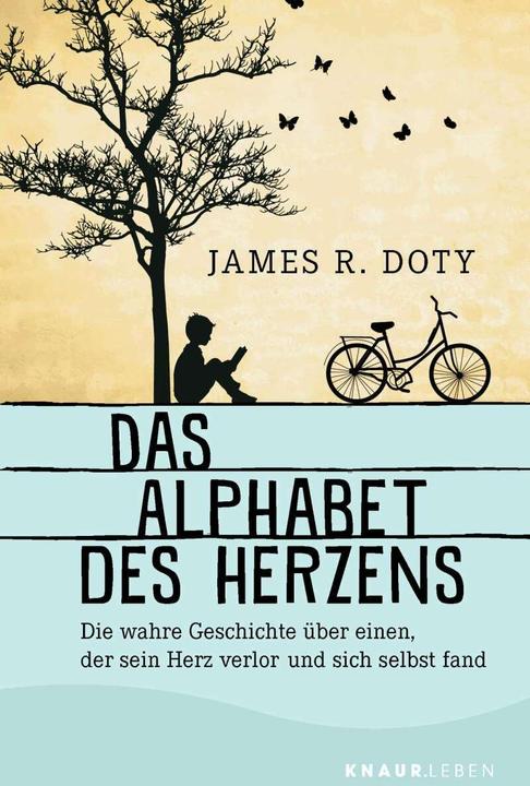 Produktbild Das Alphabet des Herzens (Deutsch, James R. Doty, 2019)