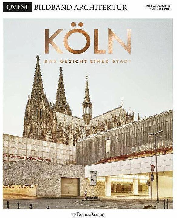 Produktbild KÖLN - Das Gesicht einer Stadt (Deutsch, Jo Fober, Michael Kaune, 2022)