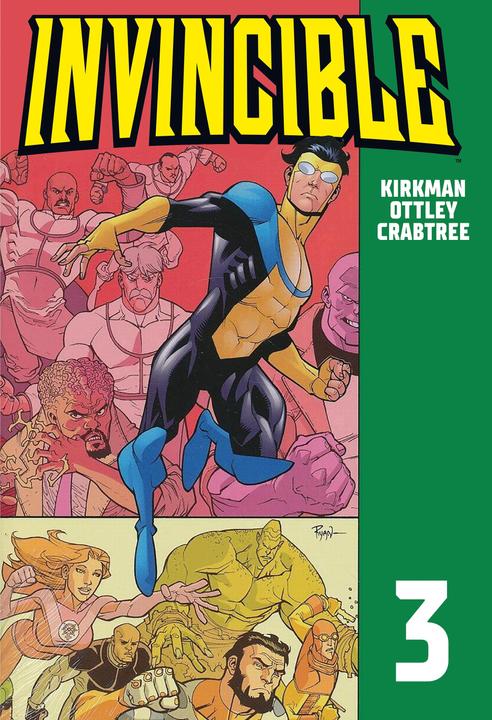 Invincible 3 (Deutsch, Kirkman, Walker, Ryan, Ottley, Robert, Bill, Crabtree, 2020)
